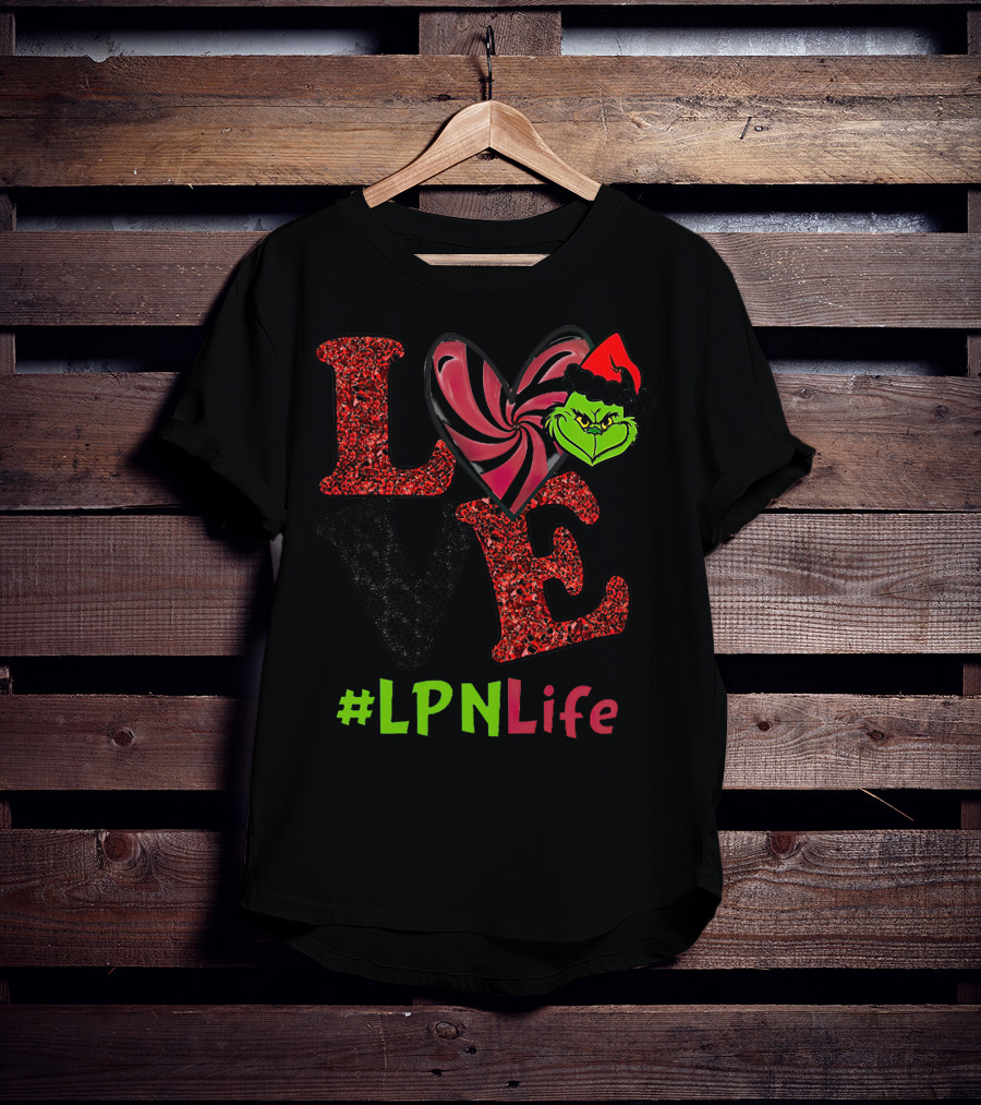 Love Grinch Heart #LpnLife T-Shirt