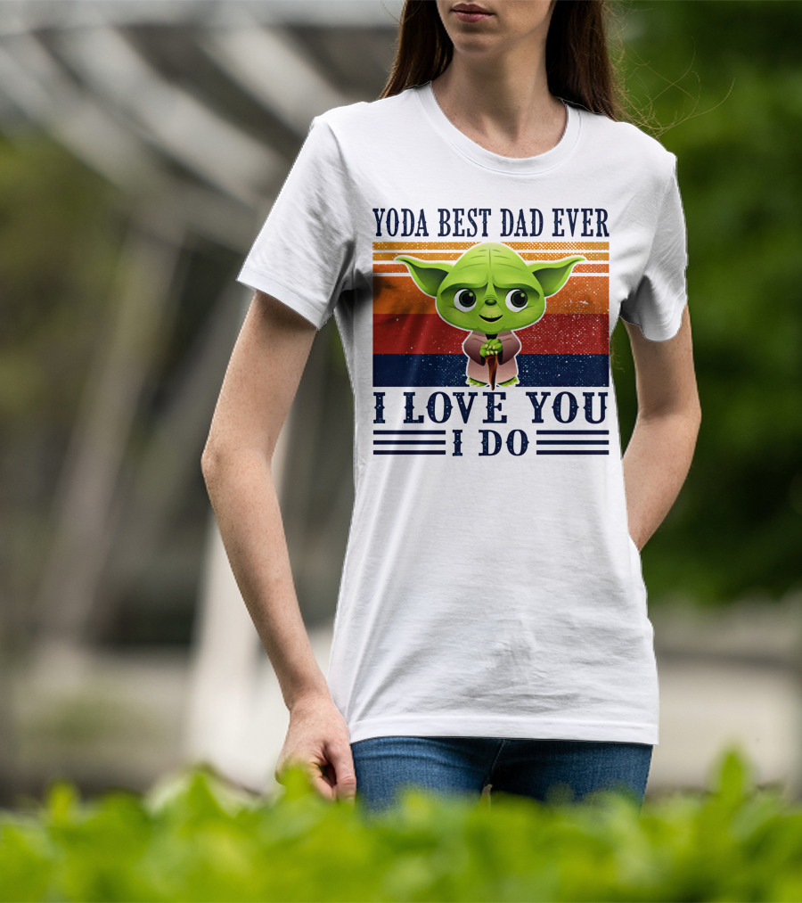 Yoda Best Dad Ever I Love You I Do Retro Stripes T-Shirt