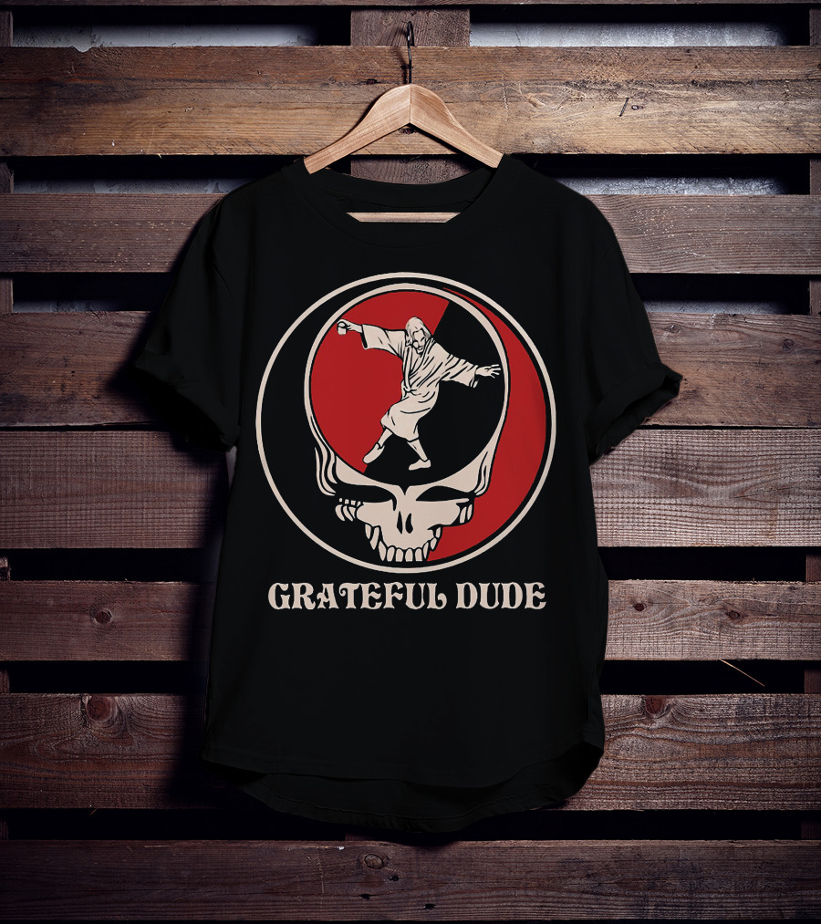Grateful Dude Steal Your Face Skeleton Dancing Monk T-Shirt