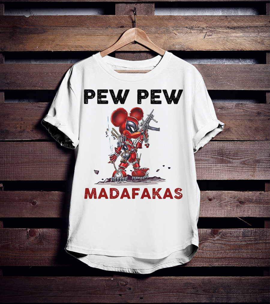 Pew Pew Madafakas Mickey Deadpool Mashup T-Shirt