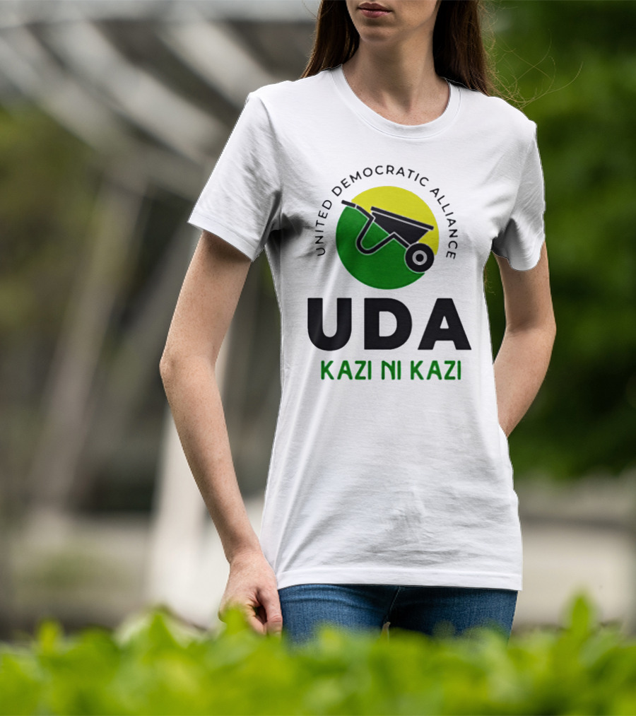 United Democratic Alliance UDA Kazi Ni Kazi Wheelbarrow T-Shirt
