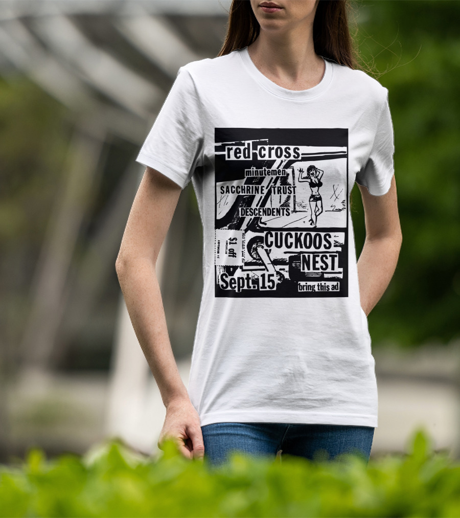 Red Cross Minutemen Sacchrine Trust Descendents Cuckoos Nest Sept 15 T-Shirt