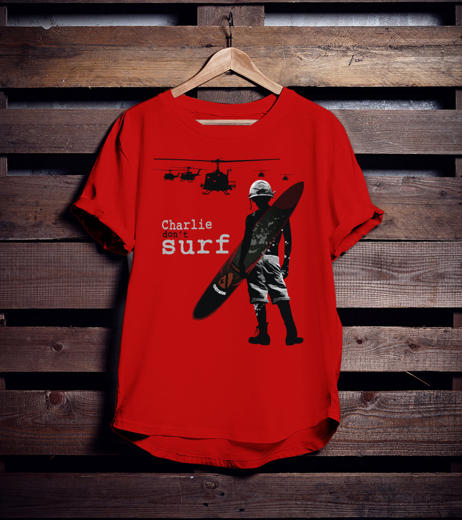 Charlie Don't Surf Helicopters And Soldier With Surfboard T-Shirt