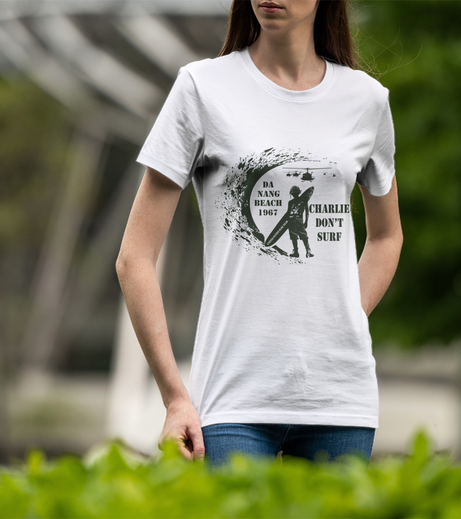 Da Nang Beach 1967 Charlie Don't Surf Helicopters T-Shirt
