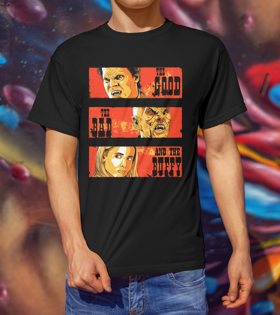 The Good The Bad And The Buffy T-Shirt