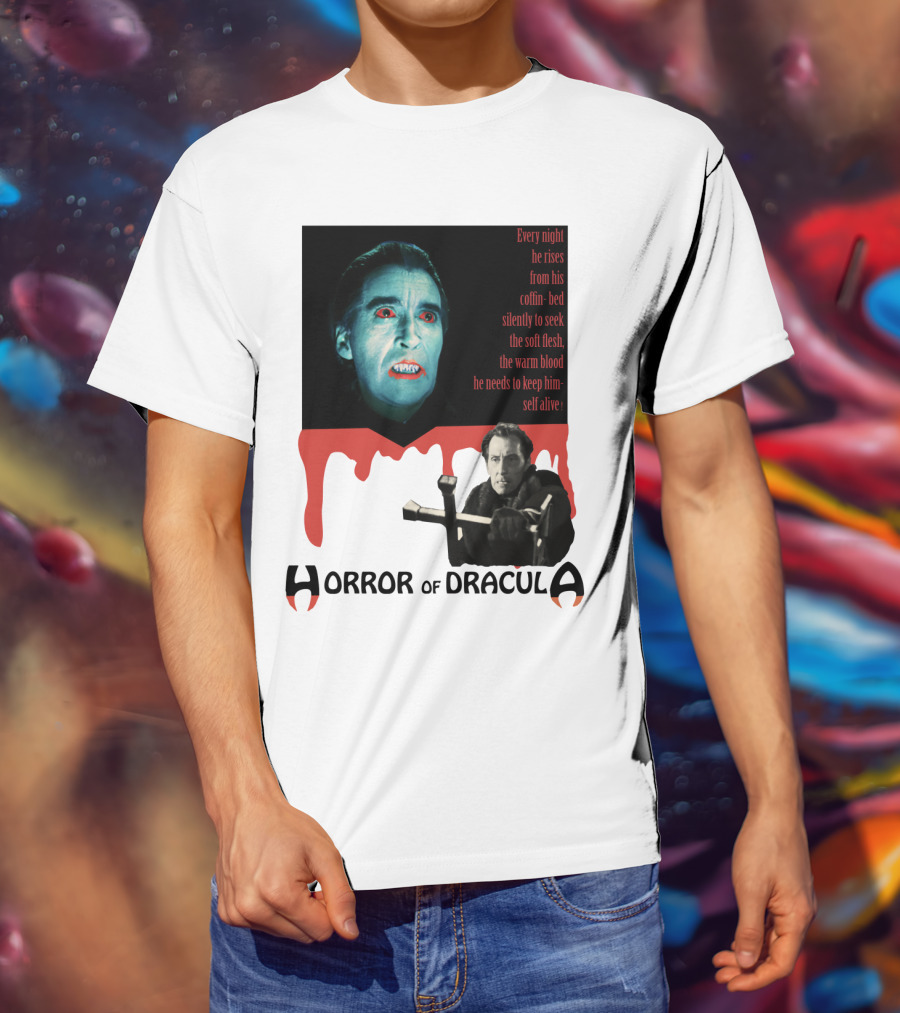 Every Night He Rises From His Coffin-Bed To Seek Blood Horror Of Dracula T-Shirt