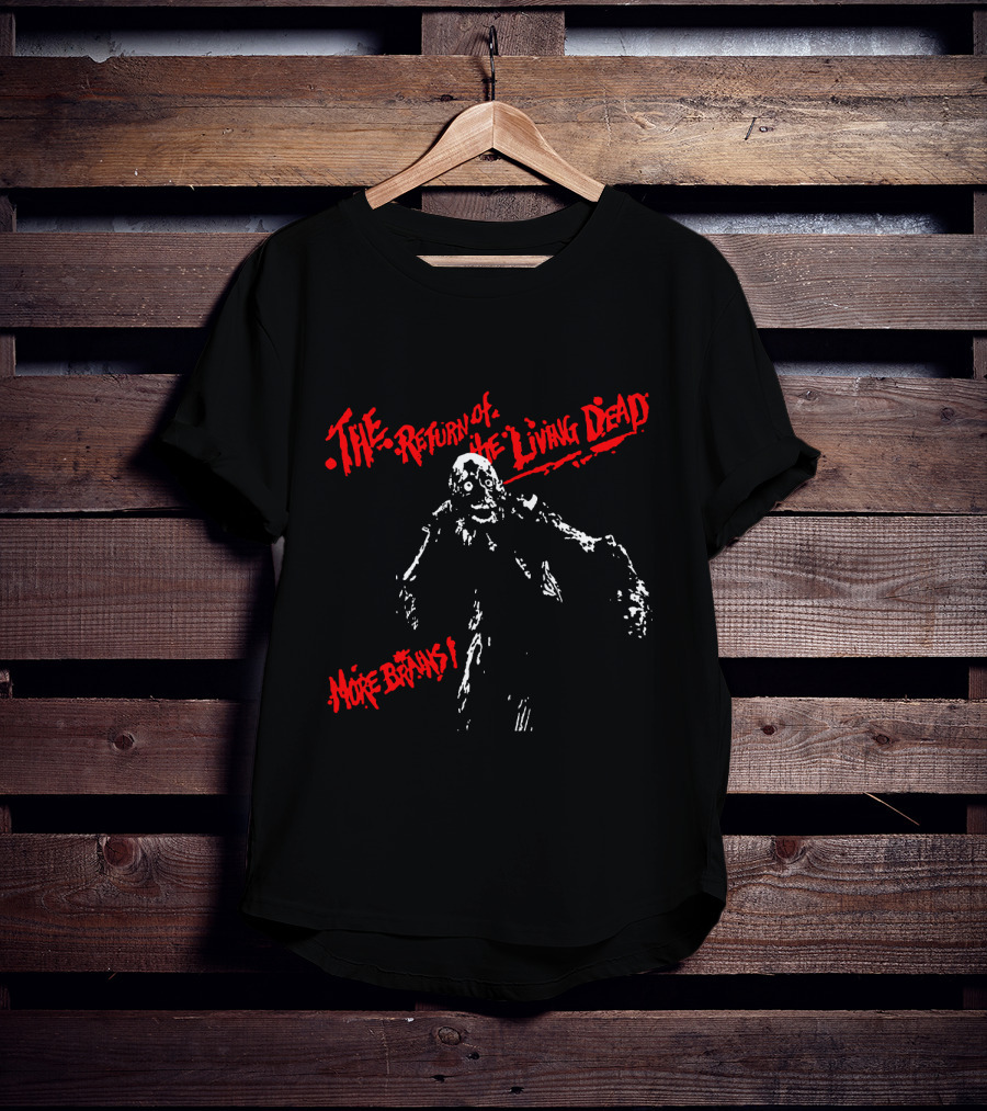 The Return Of The Living Dead More Brains Zombie T-Shirt