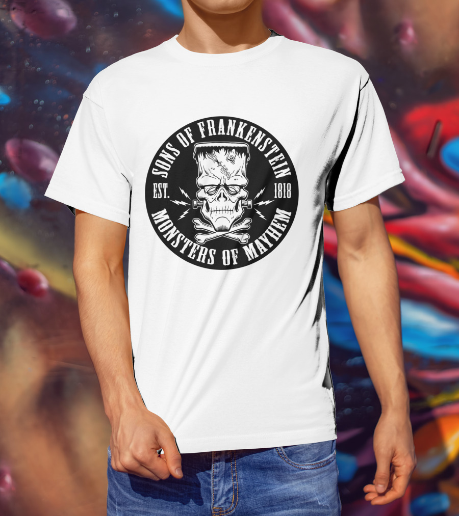 Sons Of Frankenstein Monsters Of Mayhem Est. 1818 T-Shirt