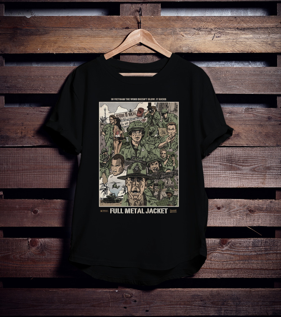 Full Metal Jacket Stanley Kubrick Vietnam Imagery 1987 In Vietnam The Wind Doesn't Blow, It Sucks T-Shirt