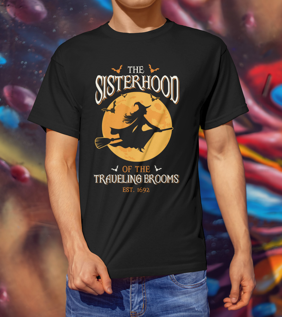 The Sisterhood Of The Traveling Brooms EST 1692 Halloween Witch And Full Moon T-Shirt