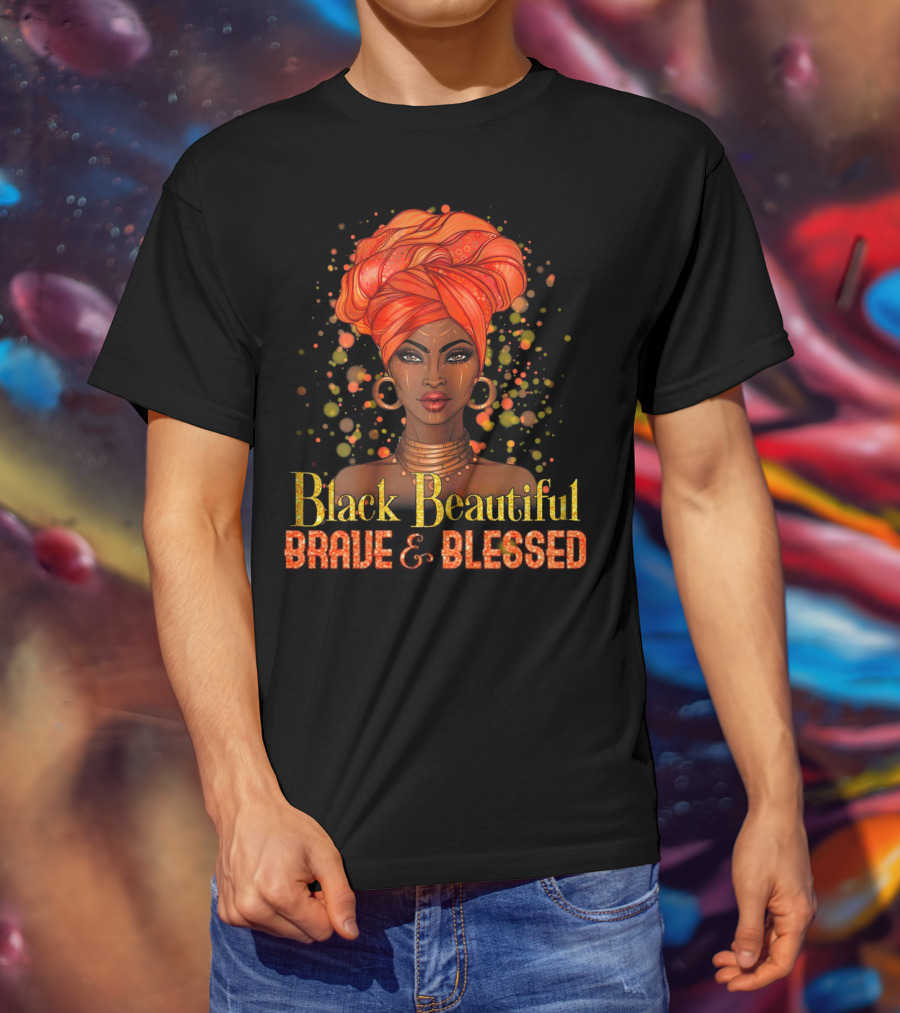 Black Beautiful Brave And Blessed African Woman With Orange Headwrap T-Shirt
