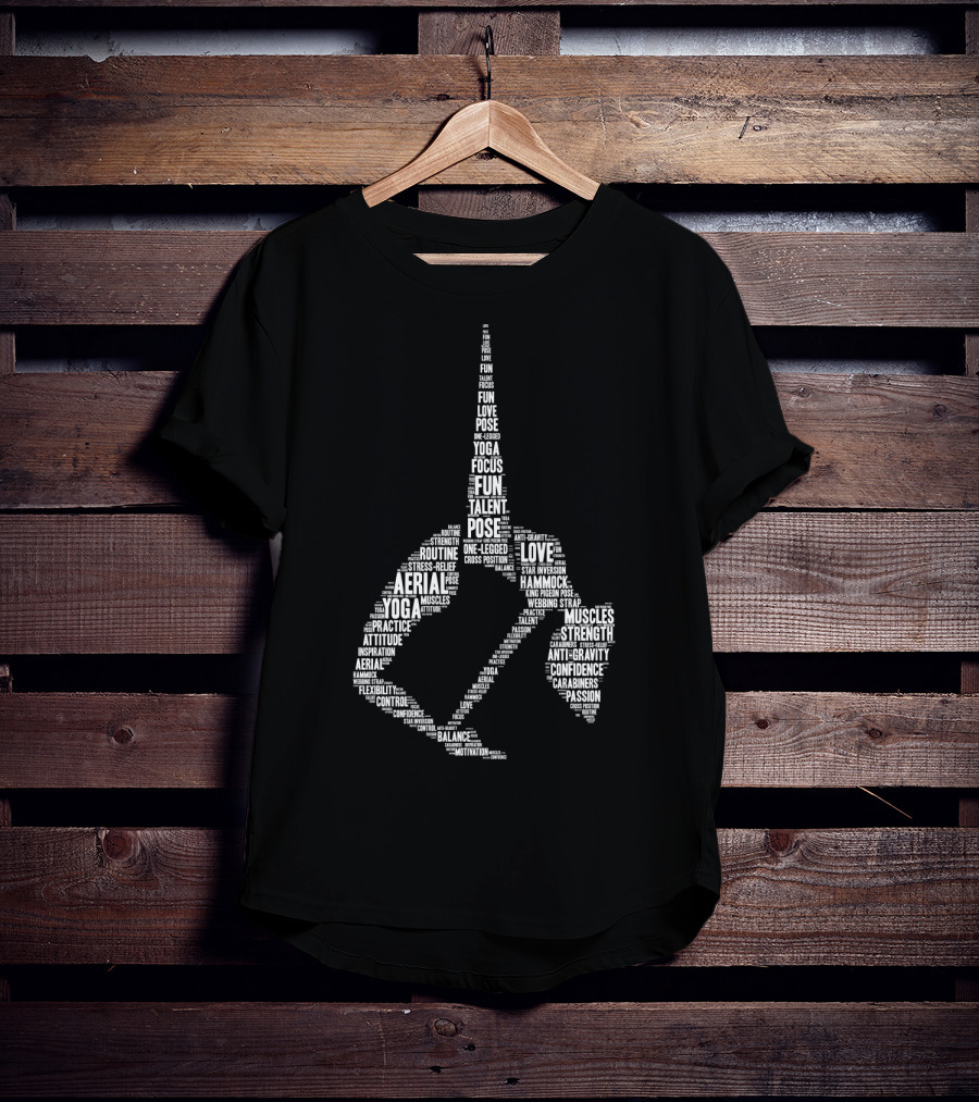 Aerial Yoga Focus Love Talent Pose Muscles Fun Strength Balance Motivation T-Shirt