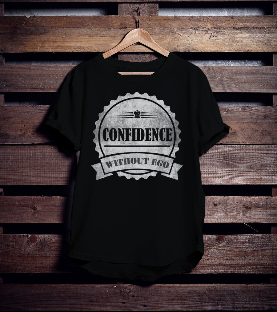 Confidence Without Ego Buddha Yoga Zen Badge T-Shirt