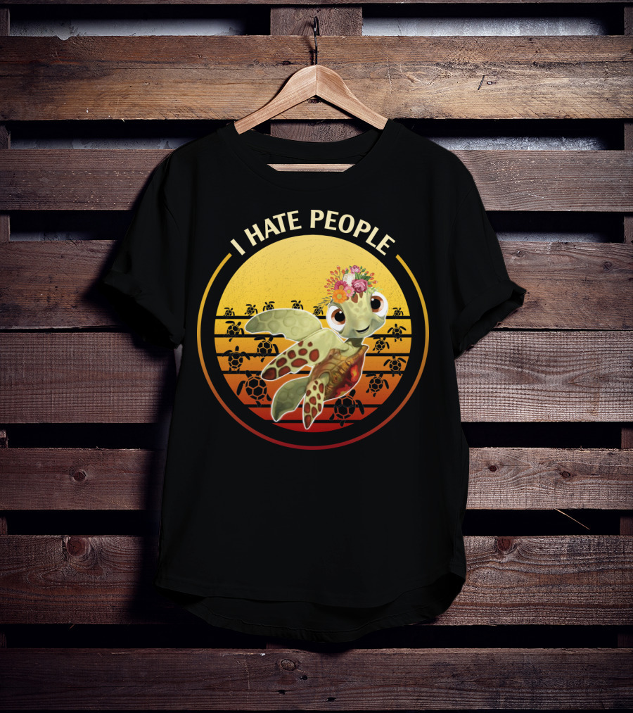 I Hate People Flower Turtle Retro Sunset T-Shirt