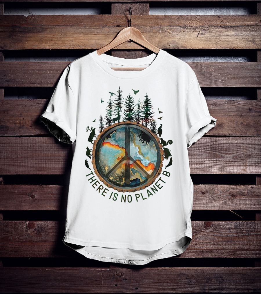 There Is No Planet B Wildlife Peace Symbol Forest Scene T-Shirt