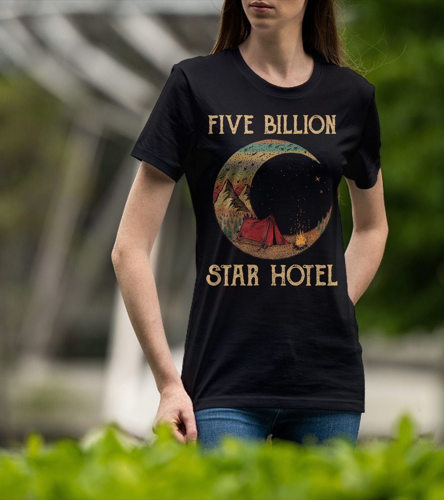 Five Billion Star Hotel Camping Tent Under Night Sky With Stars And Mountains T-Shirt