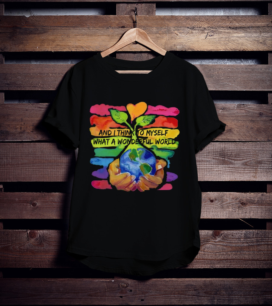 What A Wonderful World HP01 Hands Holding Earth Rainbow Stripes T-Shirt