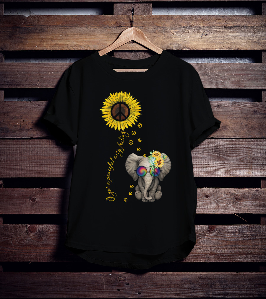 I Got A Peaceful Easy Feeling Elephant With Sunflower And Peace Symbols T-Shirt