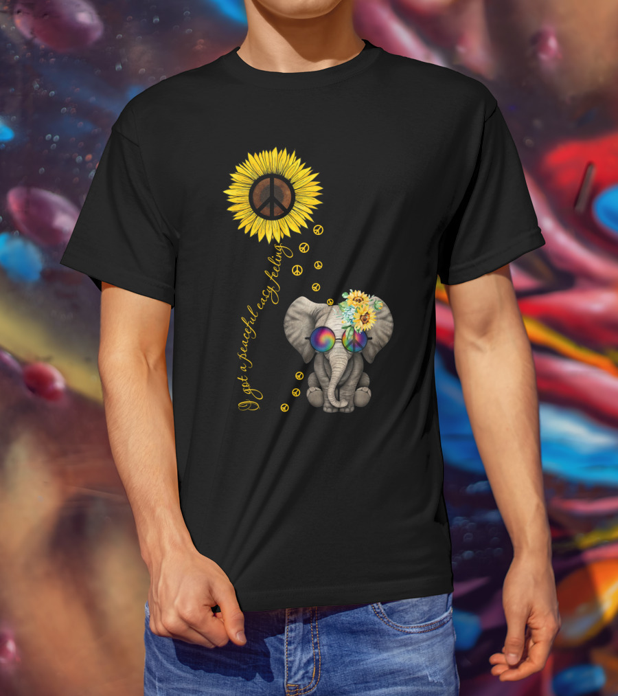 I Got A Peaceful Easy Feeling Elephant With Sunflower And Peace Symbols T-Shirt