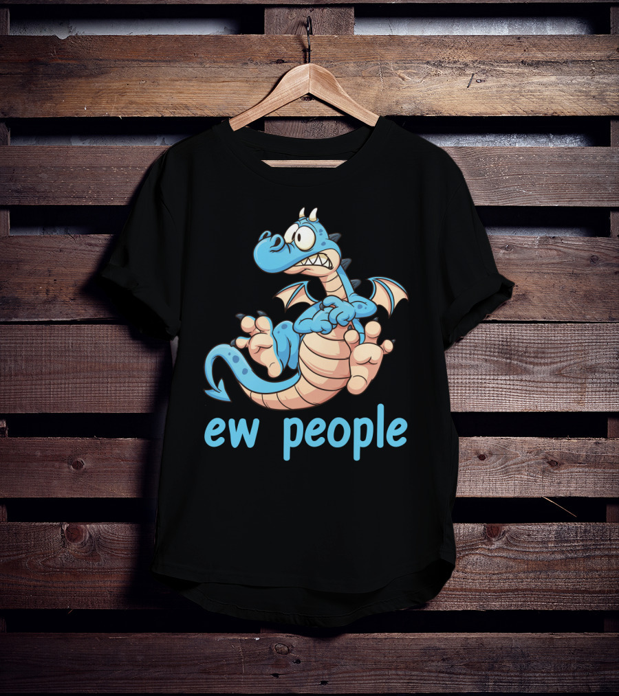 Ew People Funny Cartoon Dragon Character T-Shirt