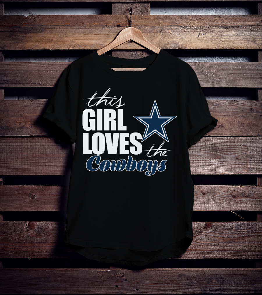 This Girl Loves The Dallas Cowboys T-Shirt