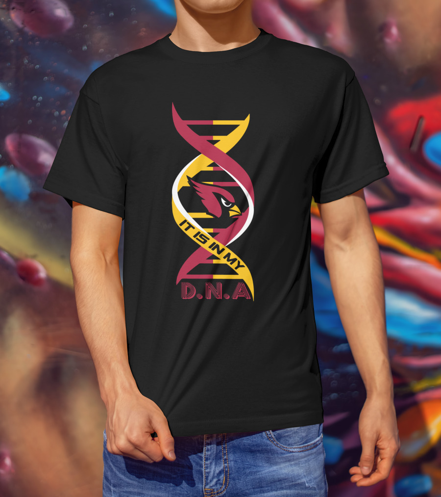 Cardinals Fans It Is In My DNA T-Shirt