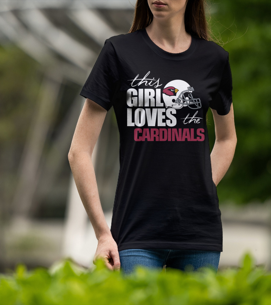 This Girl Loves The Cardinals Fans T-Shirt