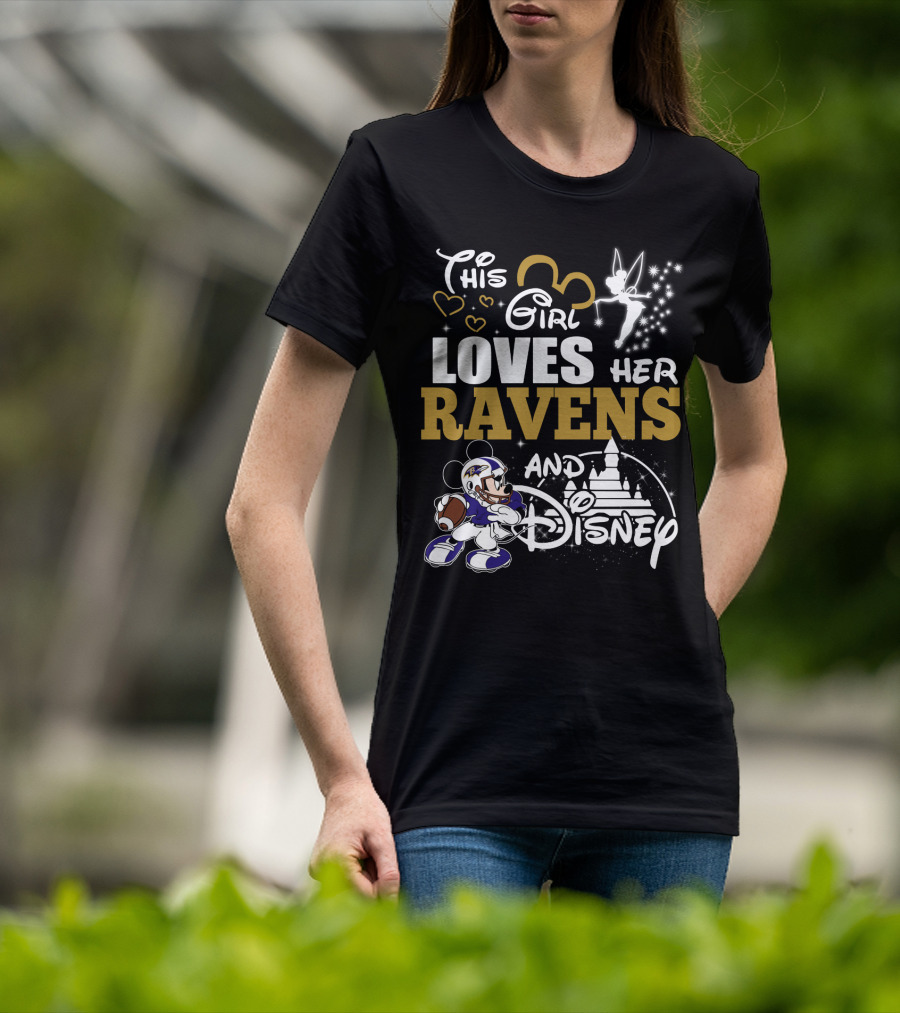 This Girl Loves Her Ravens And Disney T-Shirt