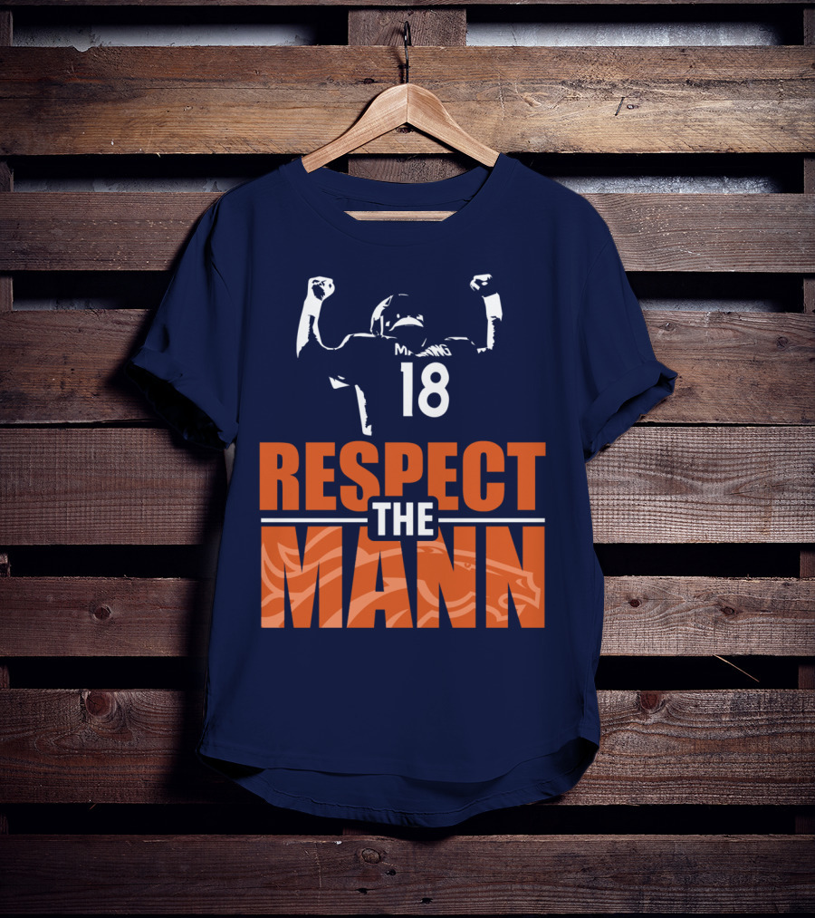 Manning Respect The Mann 18 Denver Broncos T-Shirt