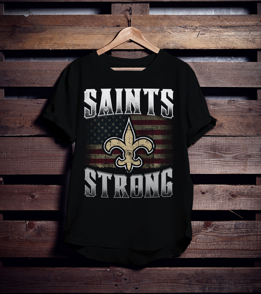 Saints Strong Fleur-De-Lis American Flag T-Shirt