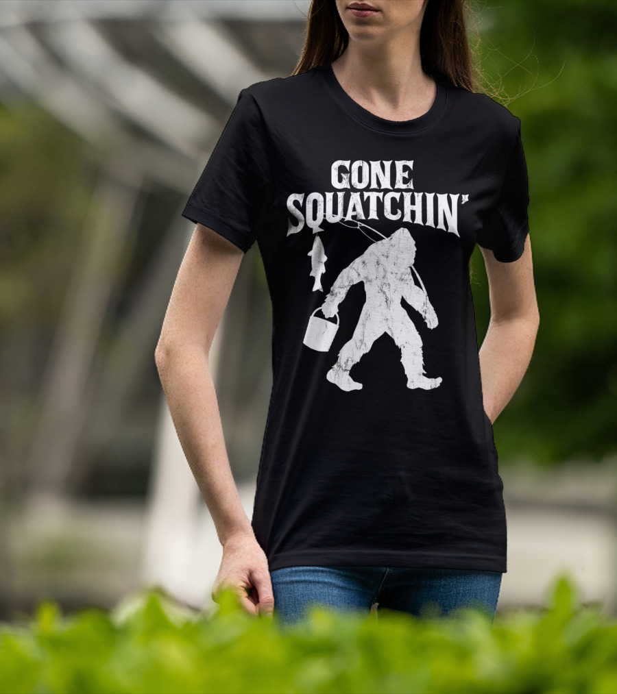 Gone Squatchin Bigfoot Fishing Pole Bucket Fish T-Shirt