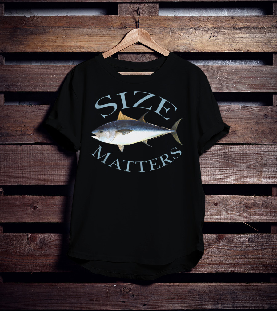 Size Matters Bluefin Tuna Fishing Pun Angler Gear T-Shirt