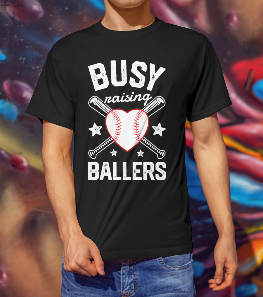 Busy Raising Ballers Heart Baseball And Bats With Stars T-Shirt
