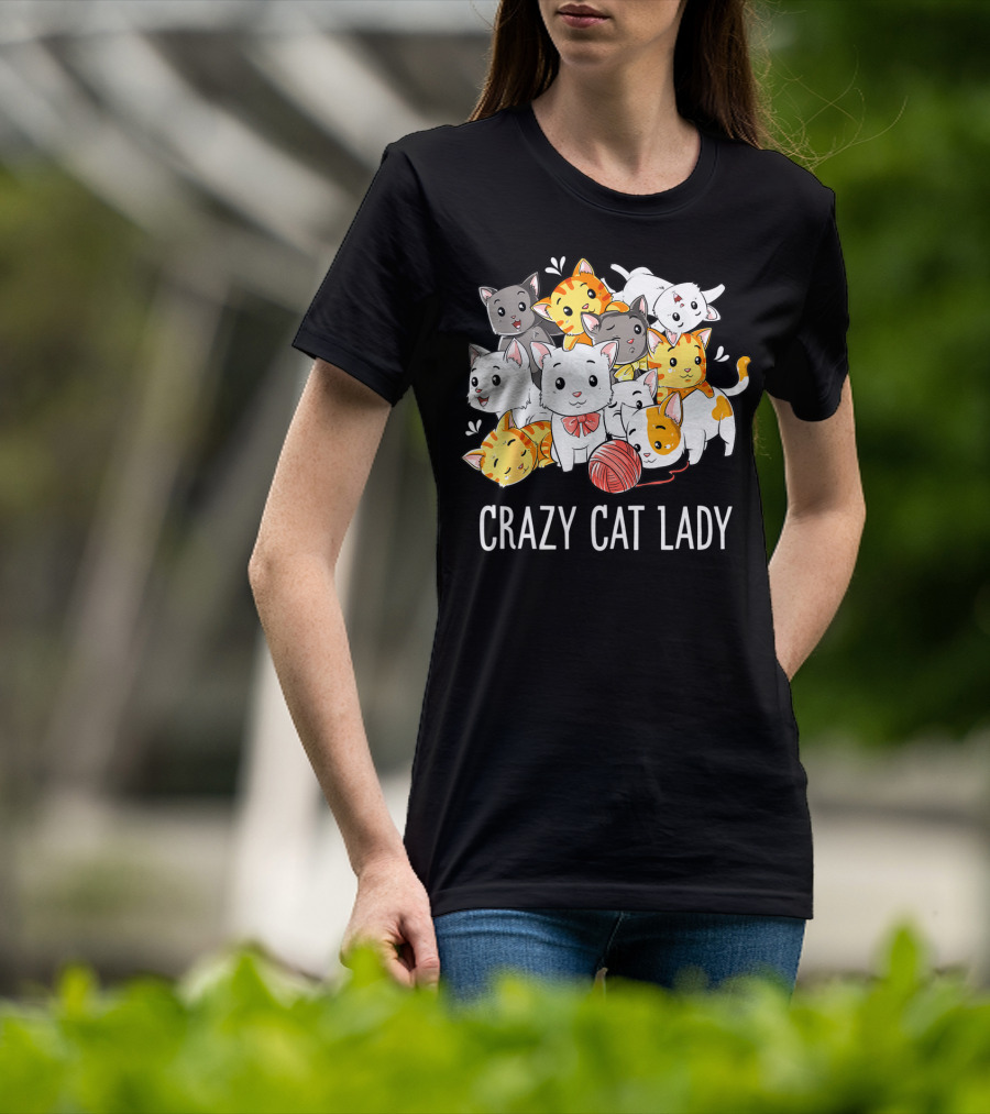 Crazy Cat Lady Funny Cats Kitty Kitten Meme With Playful Yarn Ball T-Shirt