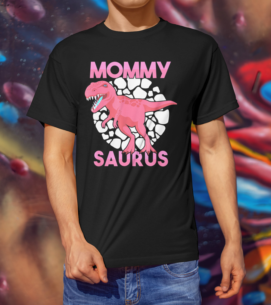 Mommy Saurus Dinosaur Lover Tyrannosaurus Rex Family T-Shirt