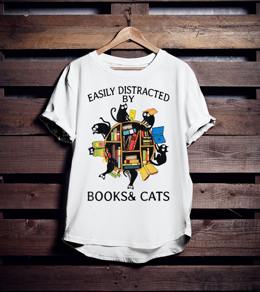 Easily Distracted By Books And Cats With Playful Shelf Cats T-Shirt