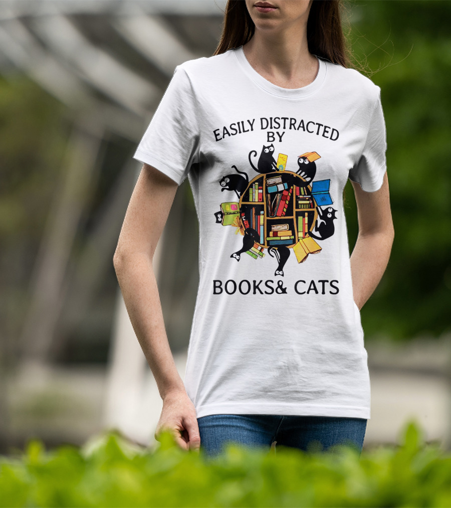 Easily Distracted By Books And Cats With Playful Shelf Cats T-Shirt