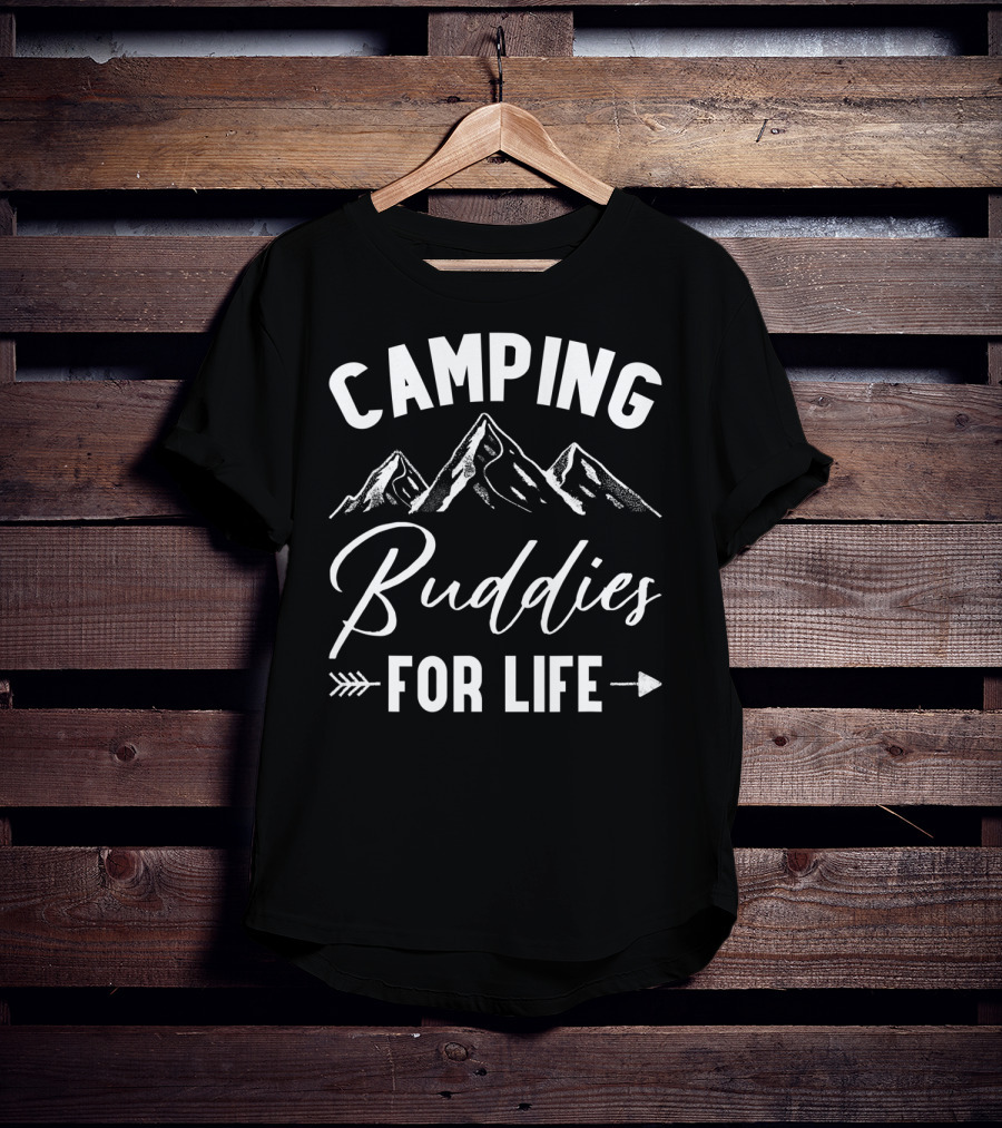 Camping Buddies For Life With Mountains And Arrow T-Shirt