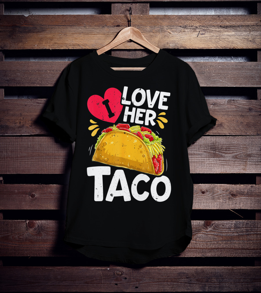 Cinco De Mayo Couple Matching I Love Her Taco T-Shirt