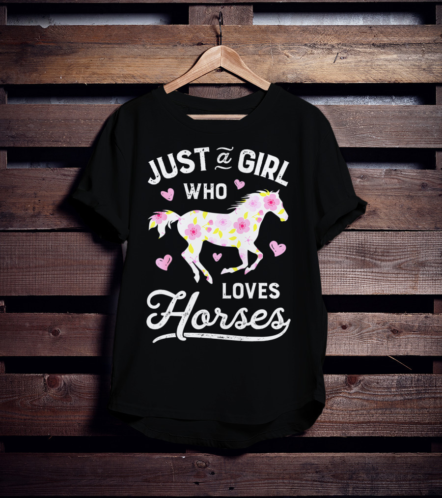 Just A Girl Who Loves Horses Floral Pattern Hearts T-Shirt