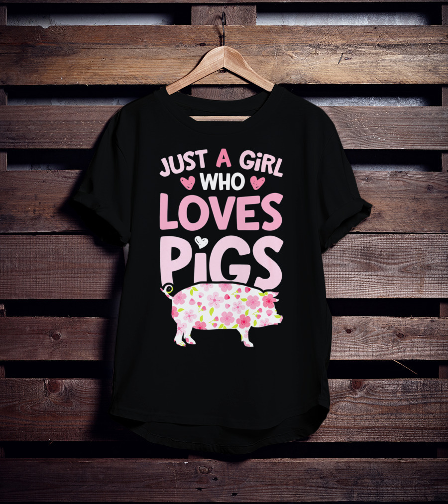 Just A Girl Who Loves Pigs With Floral Heart Pig T-Shirt