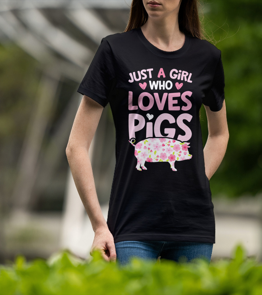 Just A Girl Who Loves Pigs With Floral Heart Pig T-Shirt