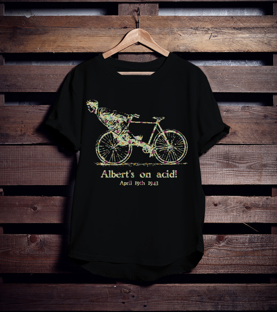 Albert's On Acid Bicycle Day April 19th 1943 Flower Power T-Shirt
