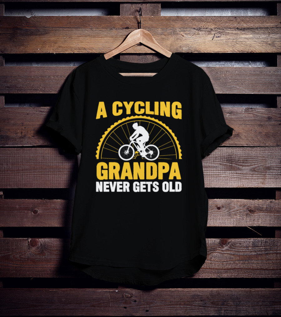 A Cycling Grandpa Never Gets Old T-Shirt