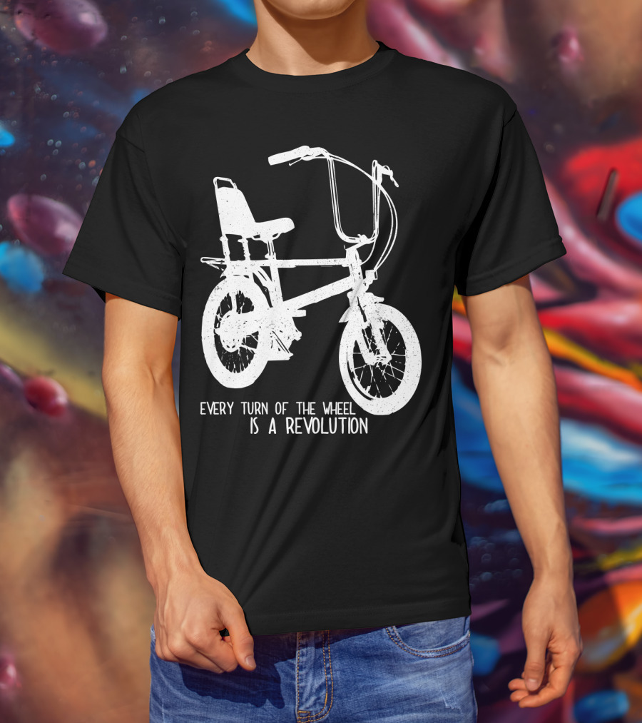 Every Turn Of The Wheel Is A Revolution BMX Bicycle T-Shirt