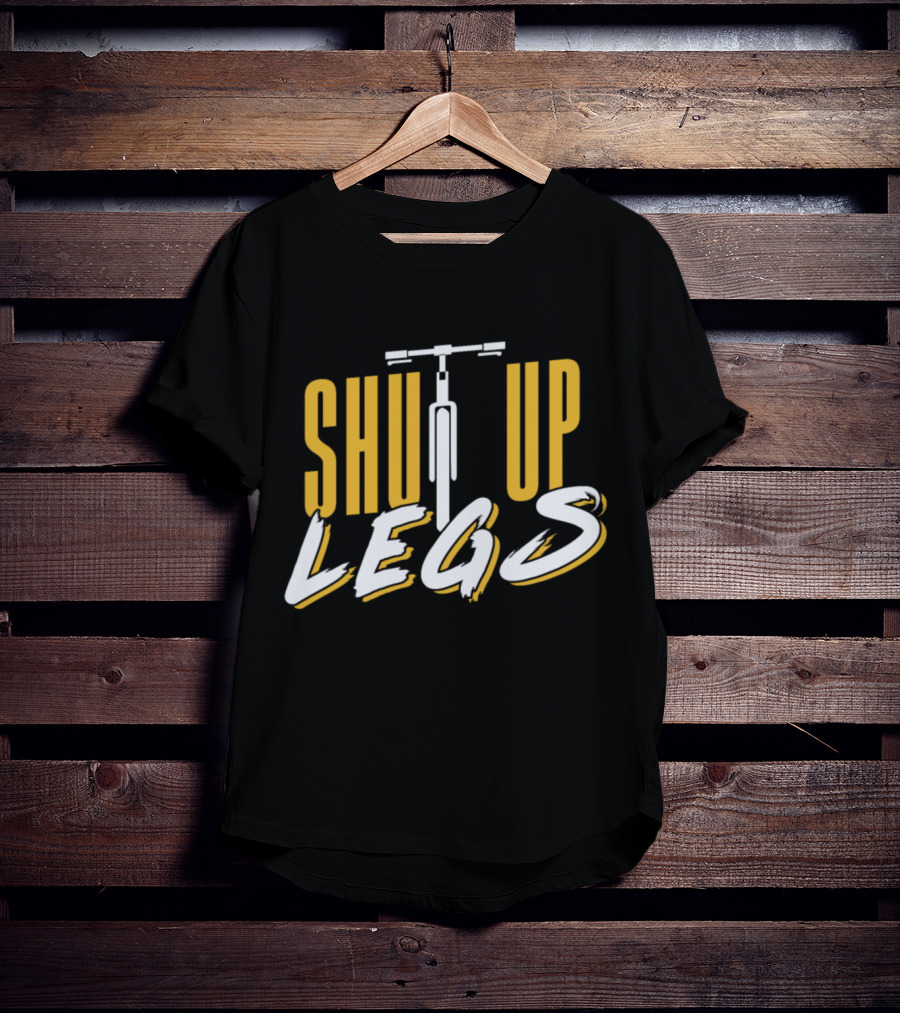 Shut Up Legs Funny Quote Athlete Bicycle T-Shirt