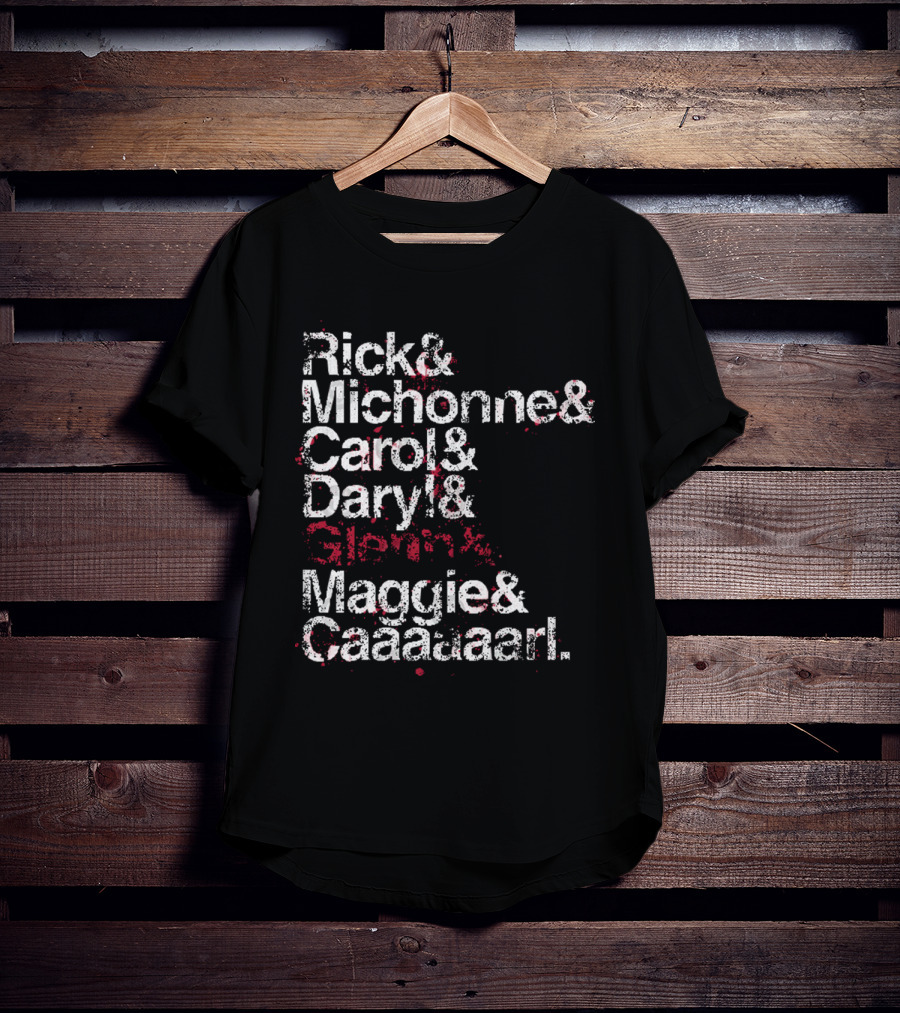 Rick And Michonne And Carol And Daryl And Maggie And Caaaaarl Spoiler Version T-Shirt