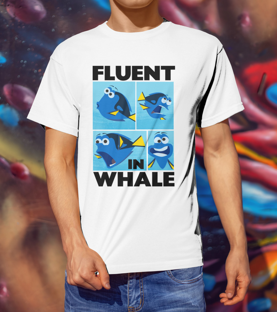 Fluent In Whale Bilingual Dory Ocean Humor T-Shirt