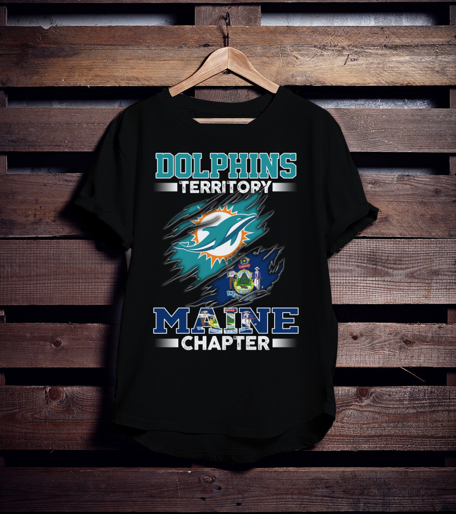 Dolphins Territory Maine Chapter T-Shirt