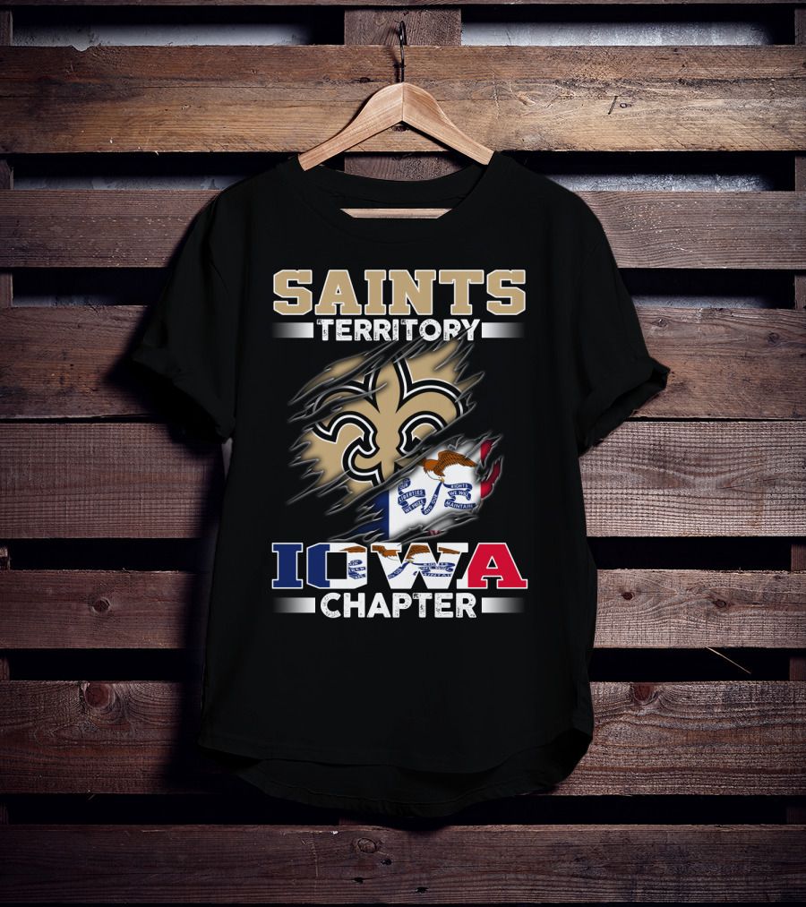 Saints Territory Iowa Chapter With Iowa Flag And Fleur-De-Lis Crest T-Shirt